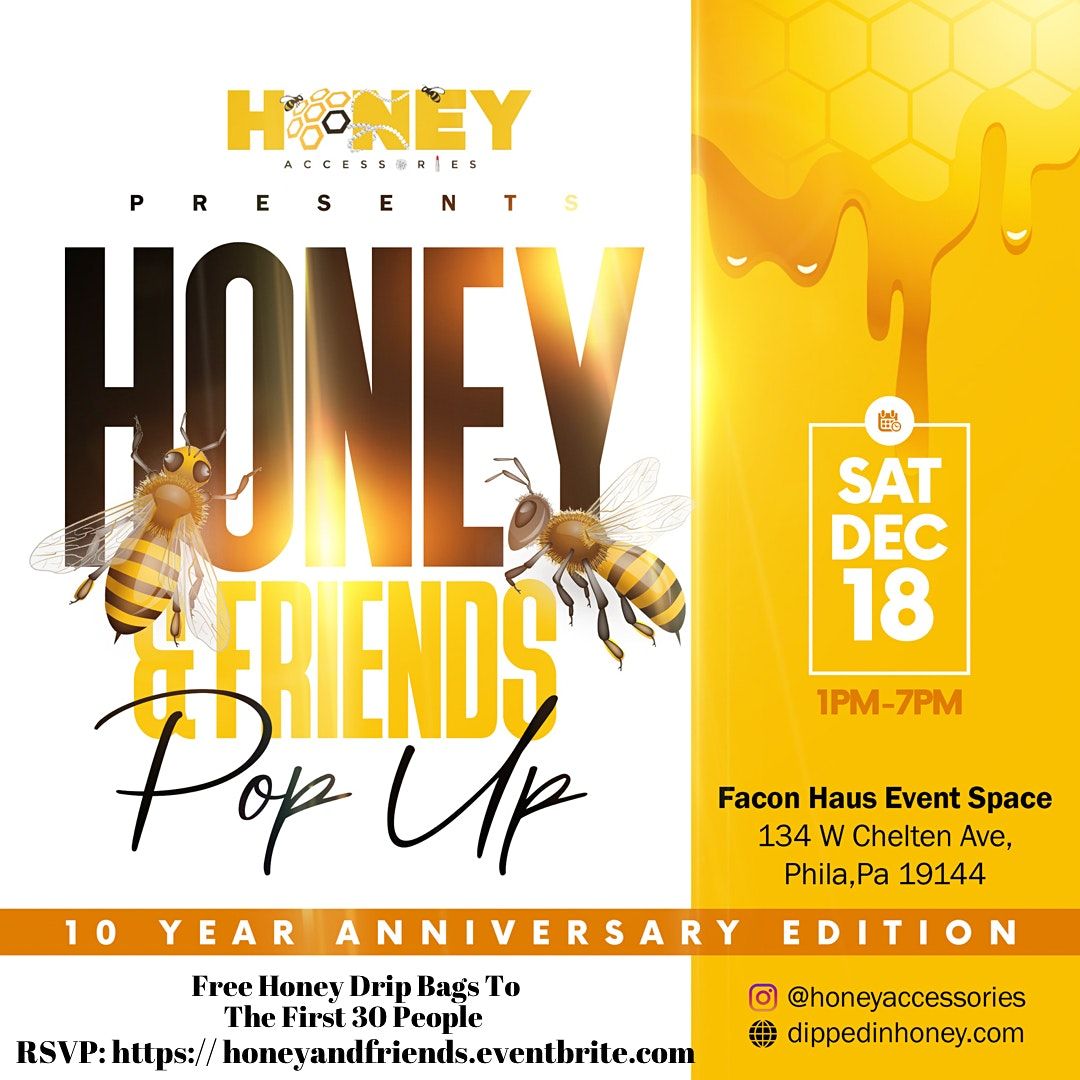 Honey and Friends Pop Up Event