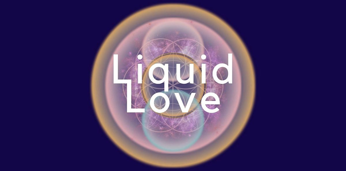 Liquid Love - NYC