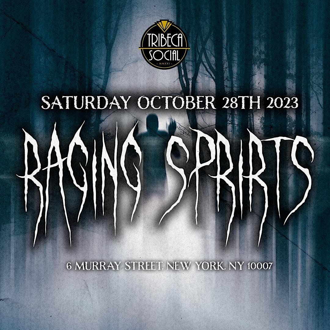 Raging Spirits at Tribeca Social 10\/28