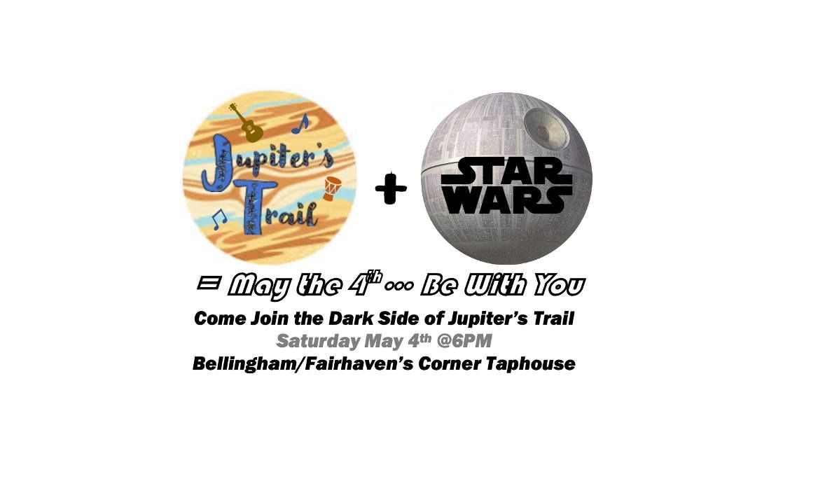 Jupiter's Trail + Star Wars = May the 4th Be With You!