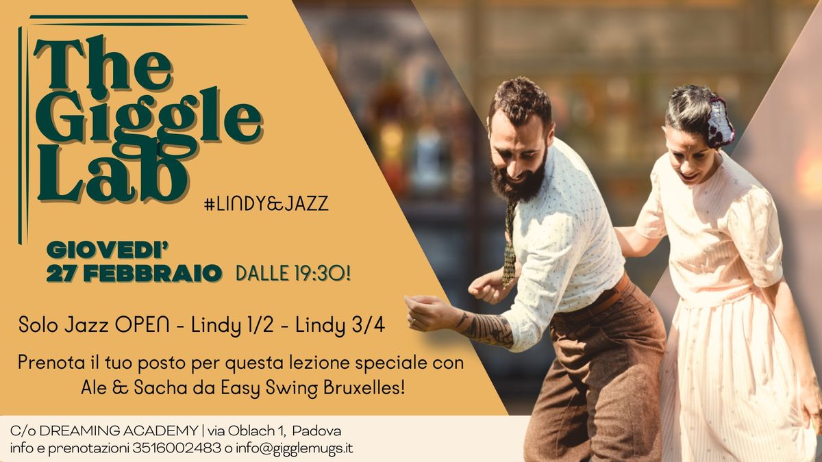 Giggle Lab #Lindy&Jazz con Ale & Sax