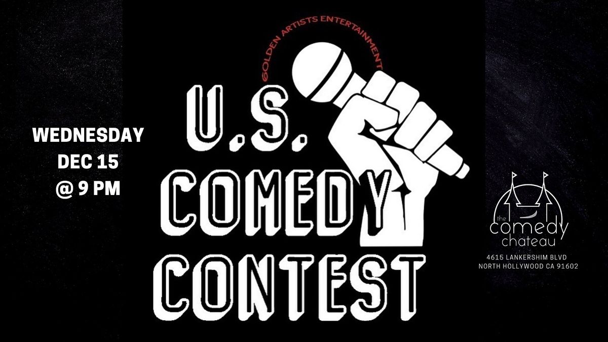 U.S. Comedy Contest at the Comedy Chateau (12\/15)