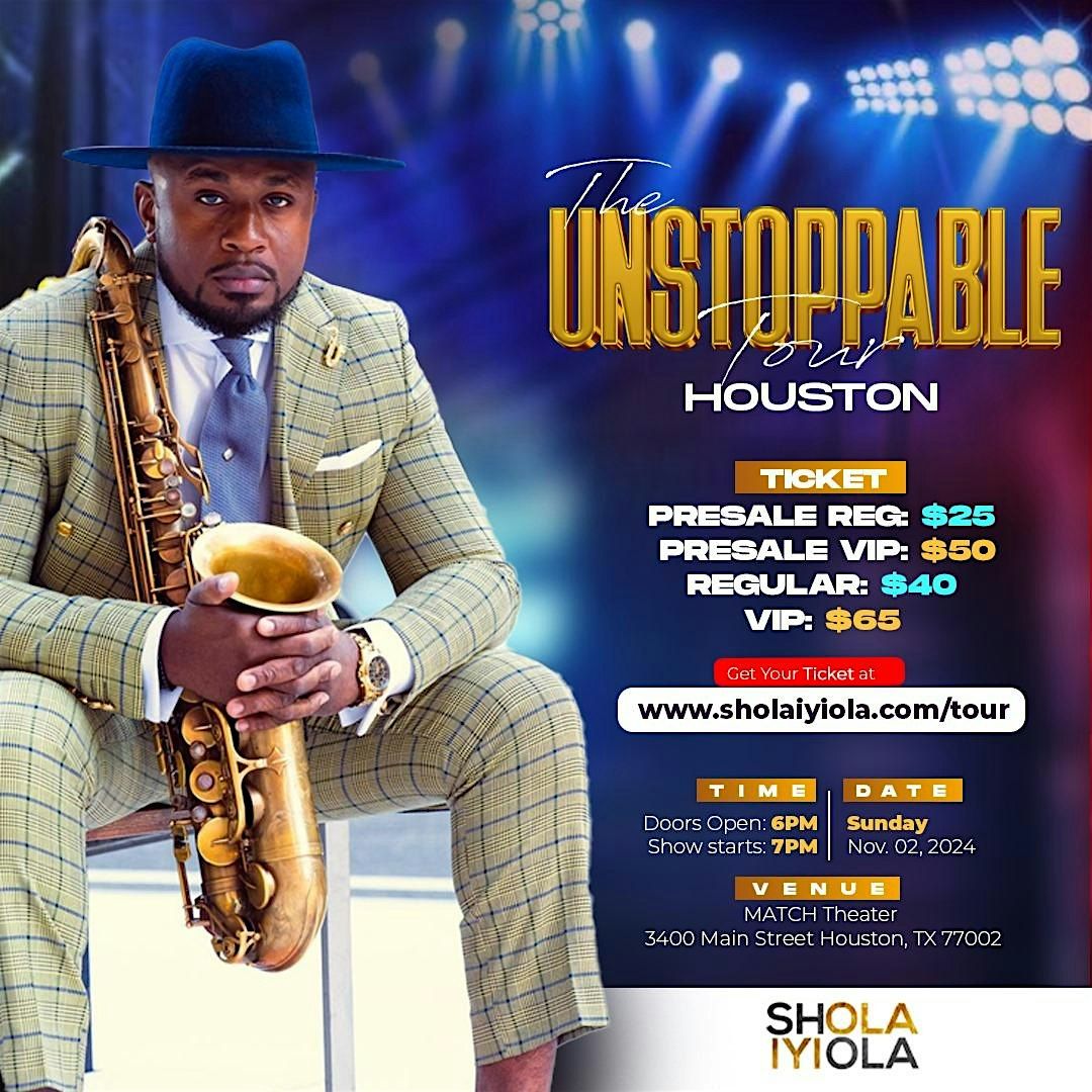 "The Unstoppable Tour" (Houston, TX)