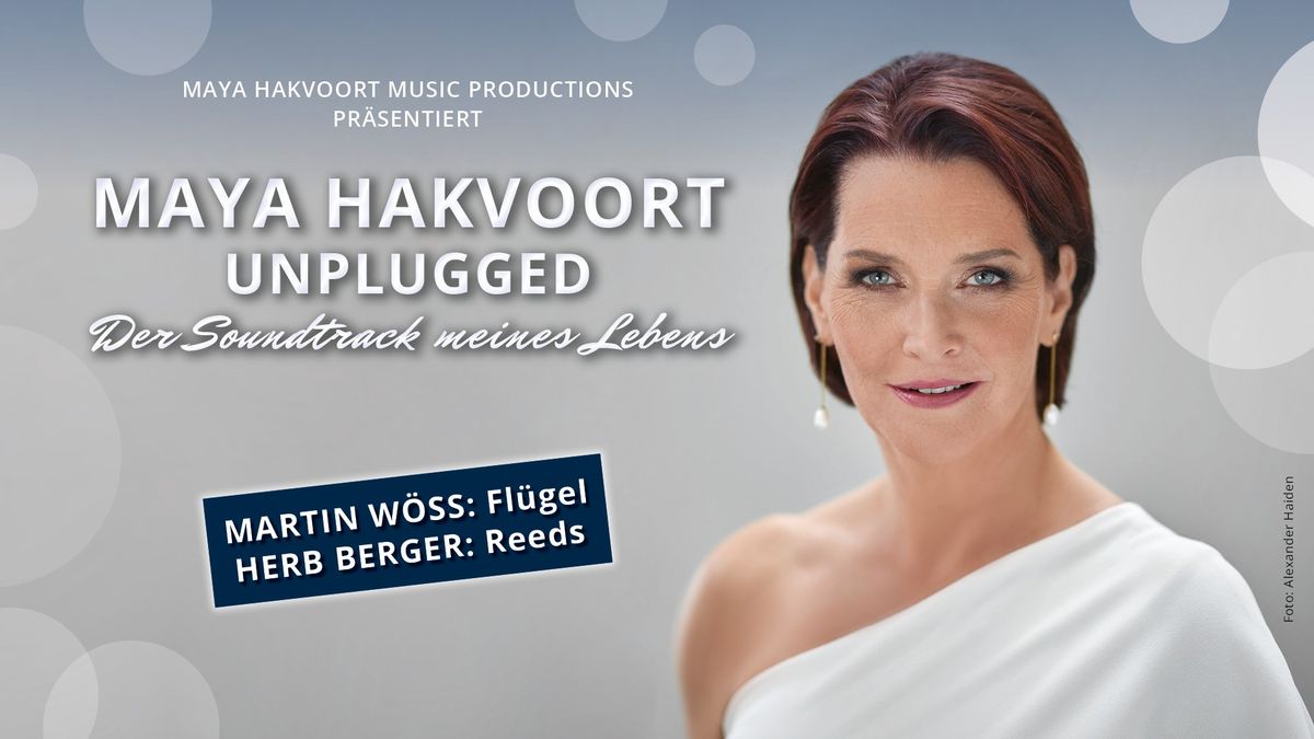 Maya Hakvoort UNPLUGGED - Der Soundtrack meines Lebens