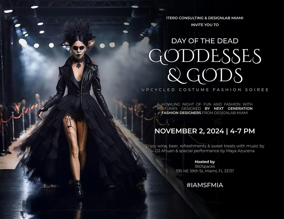 Goddesses & Gods: Upcycled Costume Fashion Soiree and Runway Show