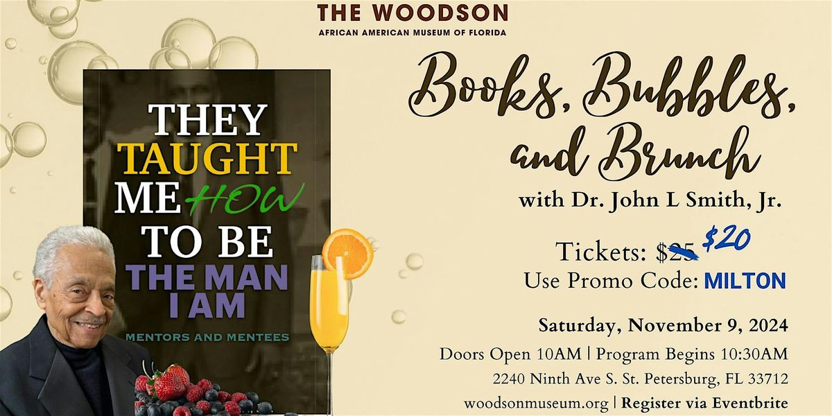 Books, Bubbles & Brunch with Dr. John L Smith, Jr