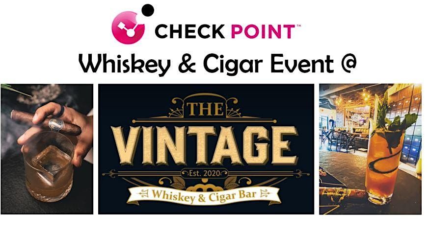 Check Point's Whiskey & Cigar Tasting