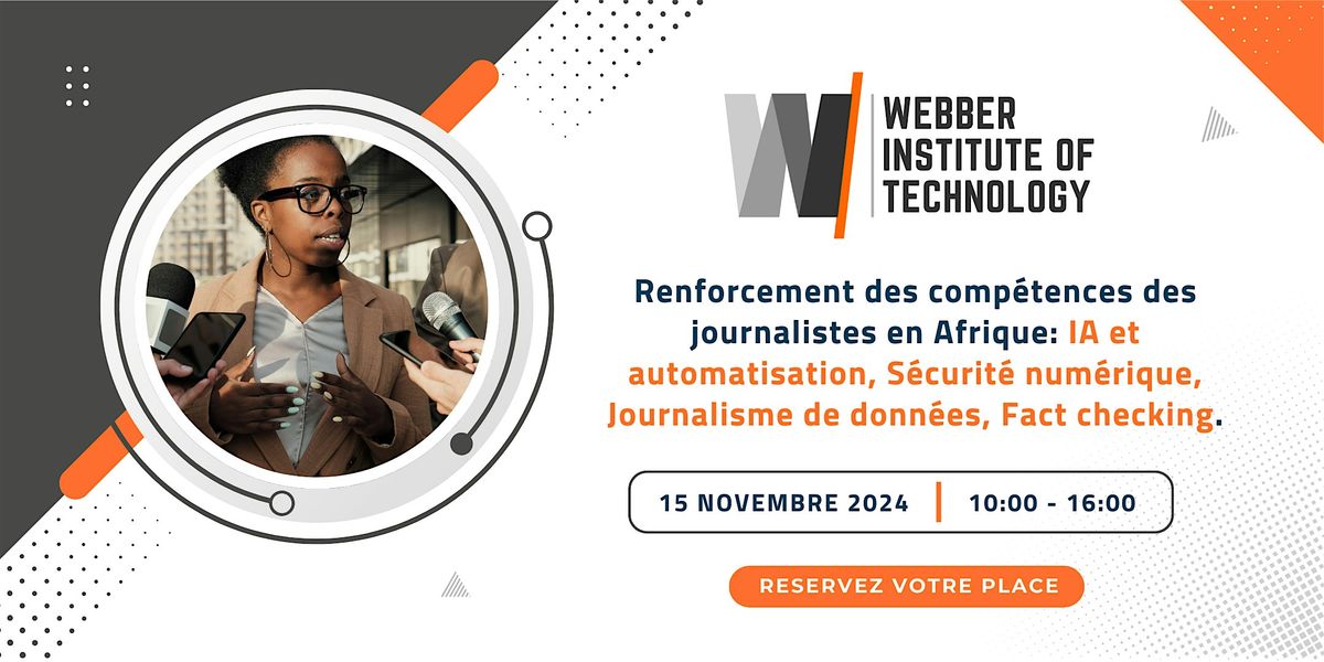 Formation: "Pour un Journalisme Africain Innovant: IA , S\u00e9curit\u00e9 des donn\u00e9es, Factchecking"