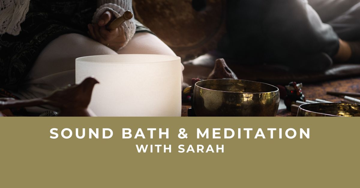 Free Sound Bath & Meditation