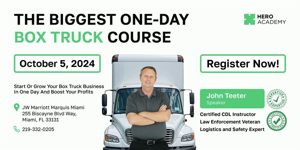 THE BIGGEST ONE-DAY BOX TRUCK COURSE