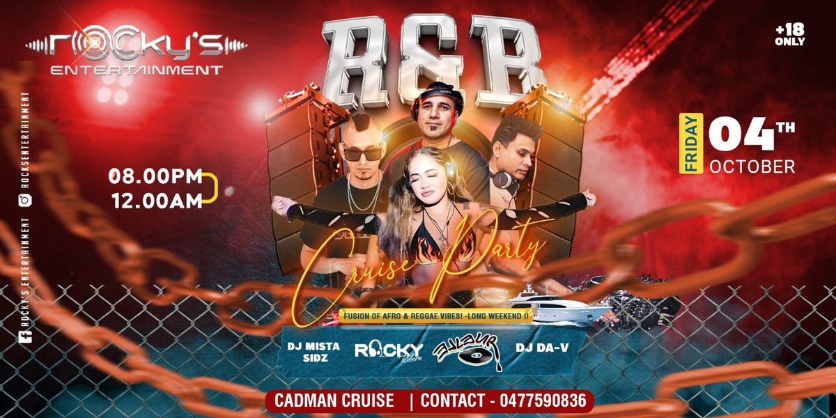 RNB Cruise Party -Long Weekend !! Sydney @Cadman Cruise