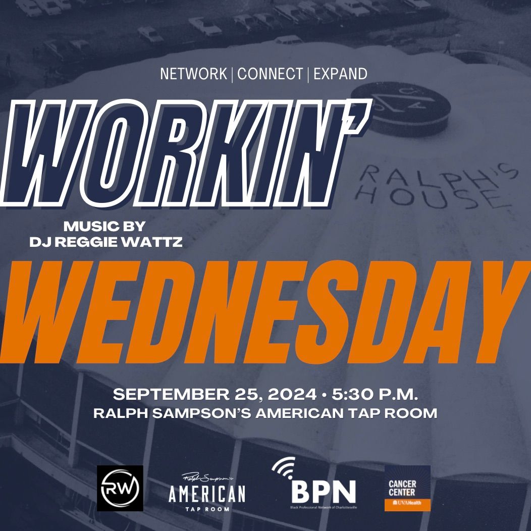 Workin\u2019 Wednesday