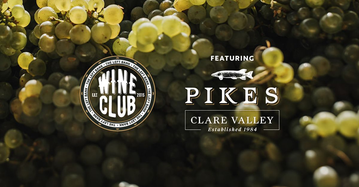 WINE CLUB - Pikes