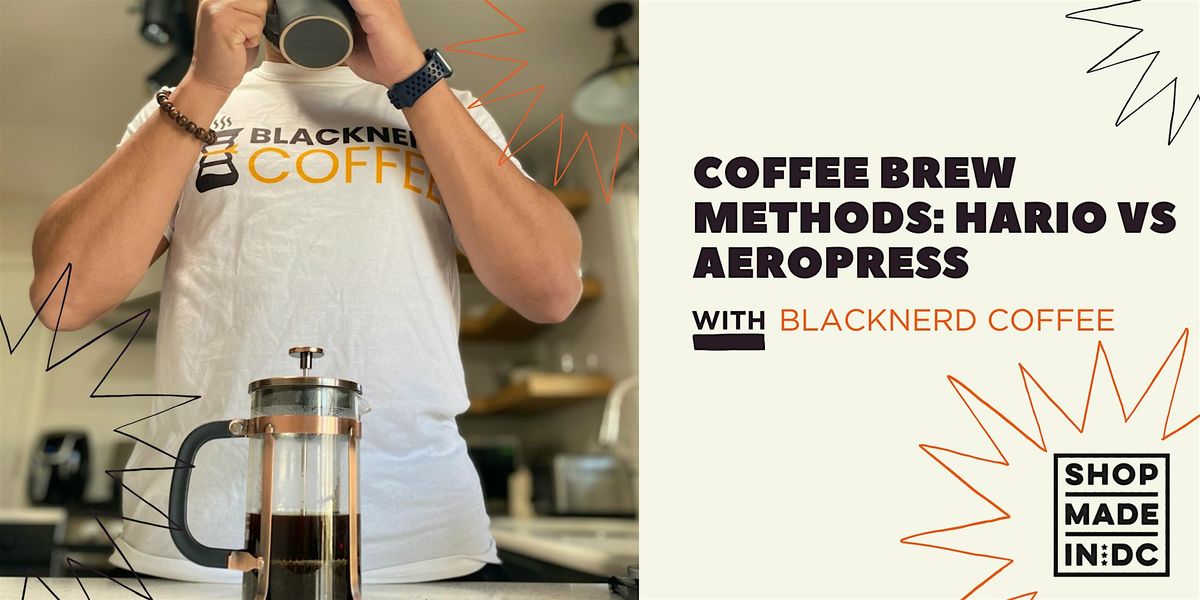 Coffee Brew Methods: Hario vs Aeropress w\/BlackNerd Coffee
