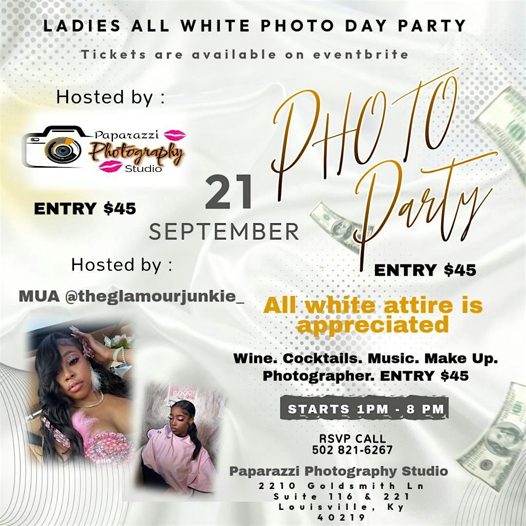 Ladies only all white Paparazzi Photos  & Make up day party!