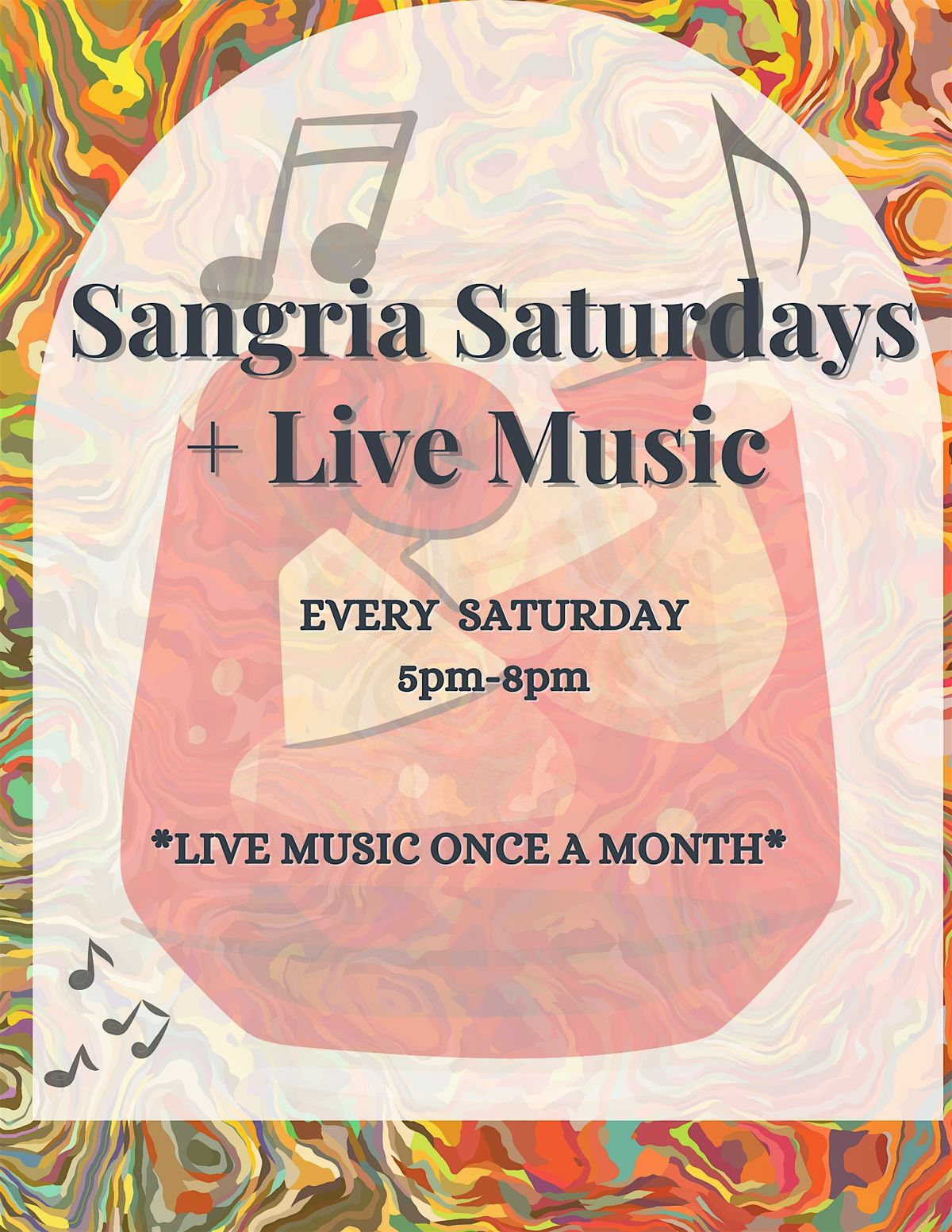 Sangria Saturday + Live Music