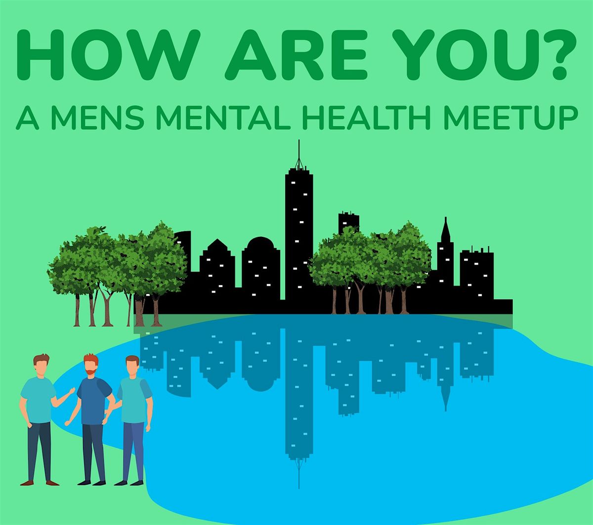 How Are You? A Men's Mental Health Meetup in Edgewater