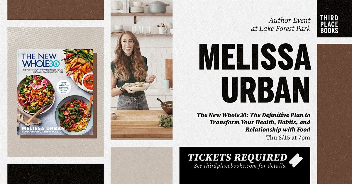 Melissa Urban presents 'The New Whole30'