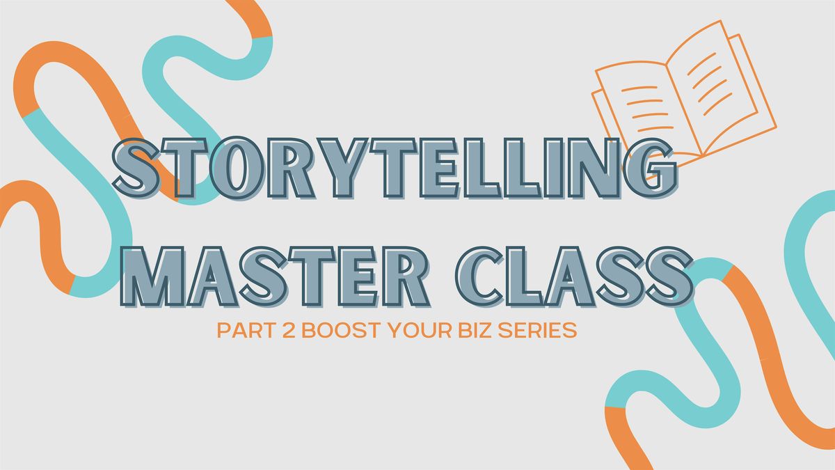 Storytelling Master Class