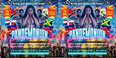 PANDEMONIUM! JOVERT MEETS WET FETE. NO DRESS CODE COME PREPARED TO GET WET.