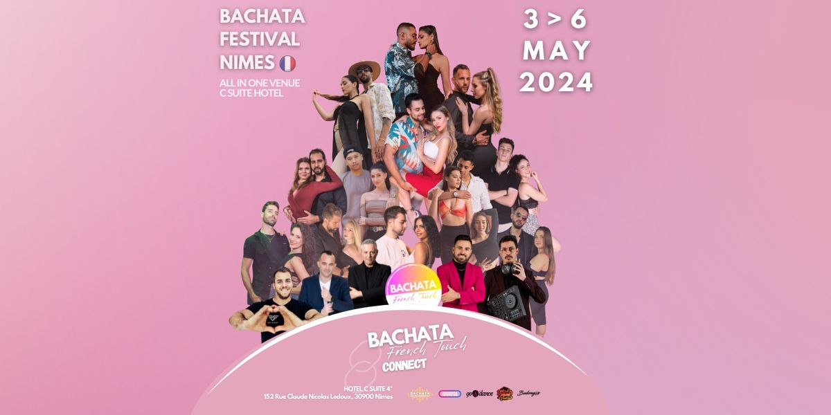 BACHATA French Touch Connect 3 > 6 MAY 2024