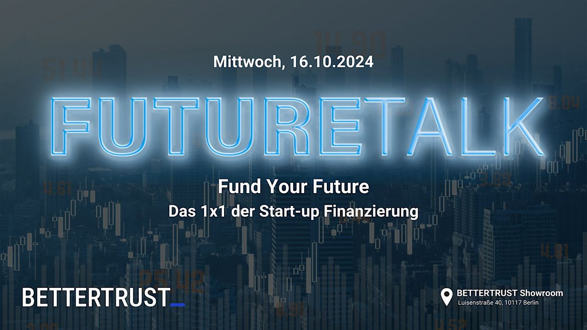 FutureTalk: Fund Your Future