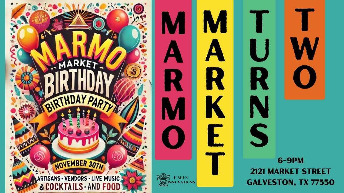 MarMo Market Turns 2 @ Galveston ArtWalk