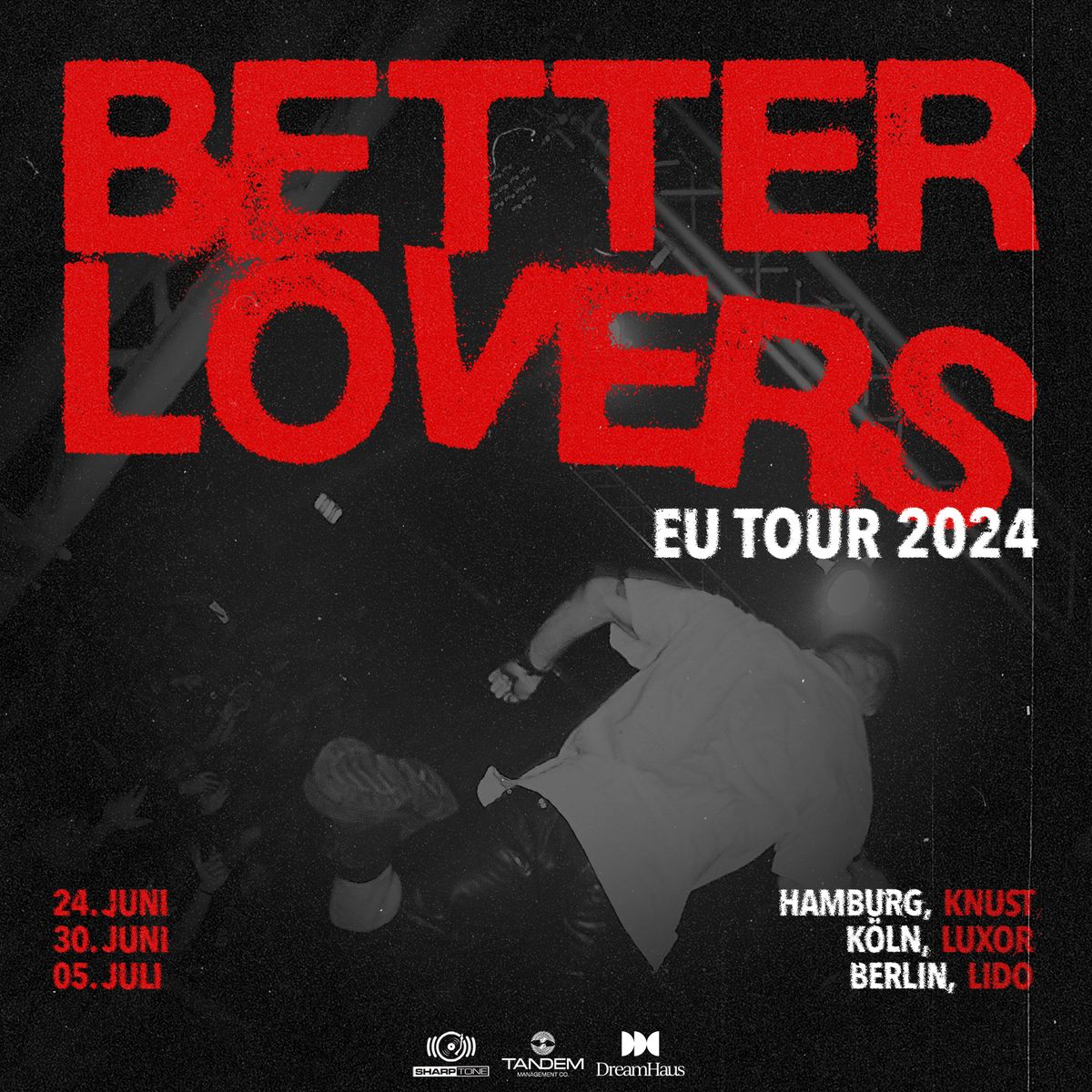 Better Lovers \/ K\u00f6ln