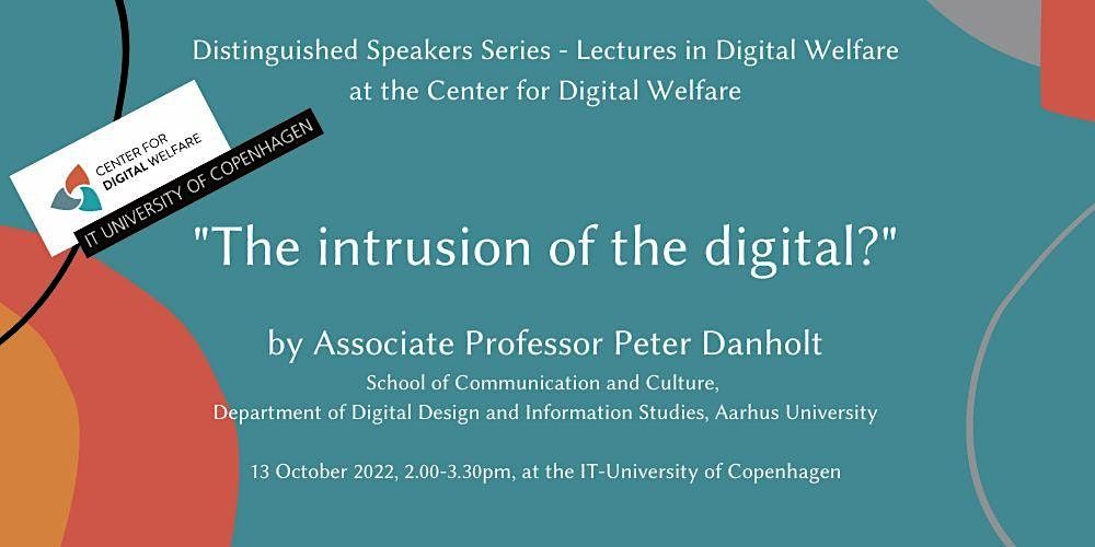"The Intrusion of the Digital?" - Distinguished Speakers Series at the CDW