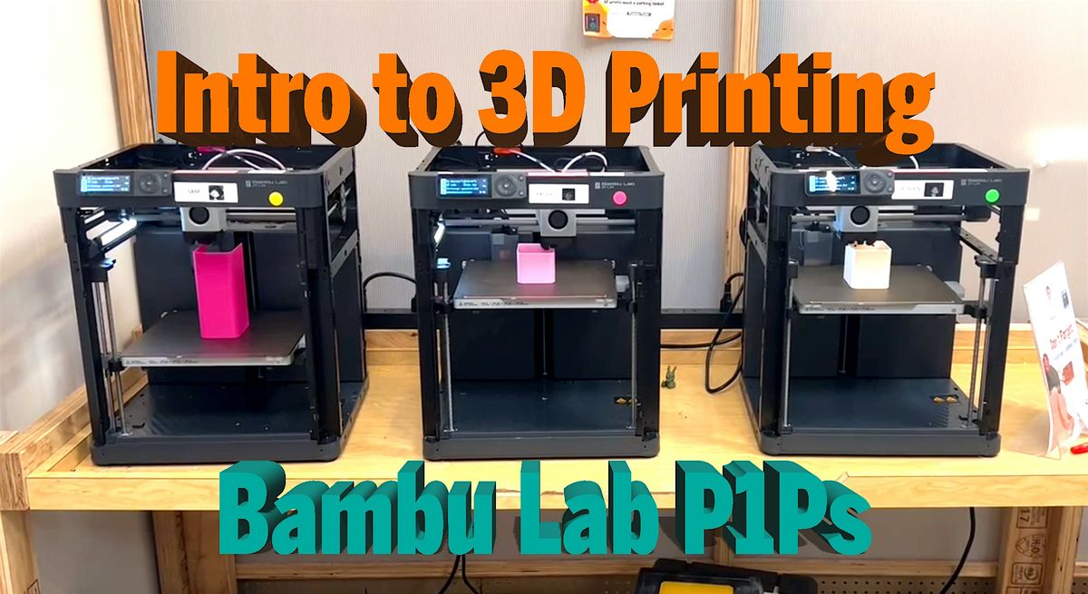 Intro to 3D Printing