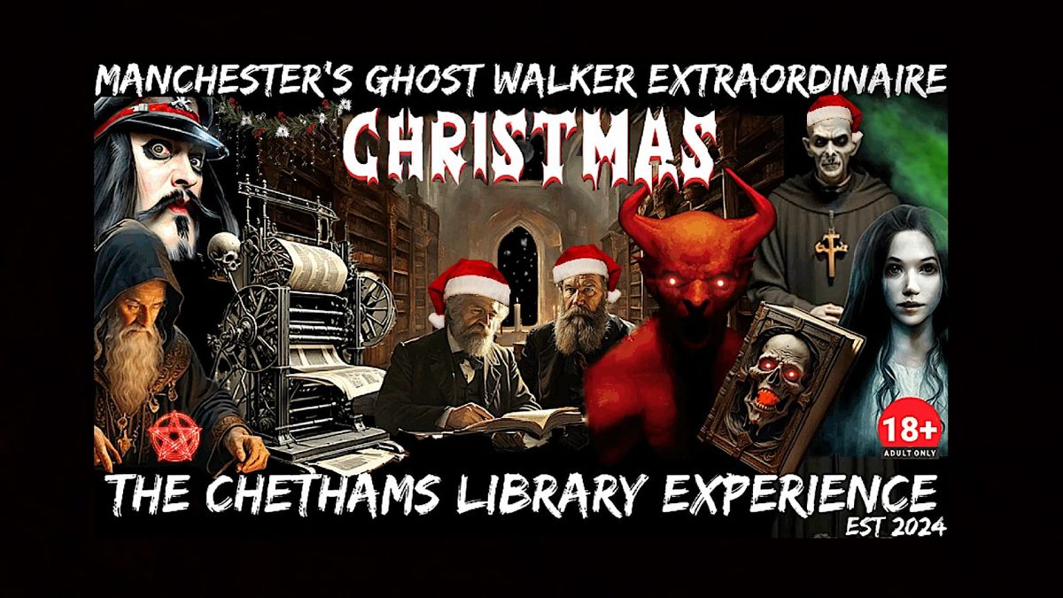 Flecky Bennett's The Chethams Library Experience \u201cChristmas\u201d