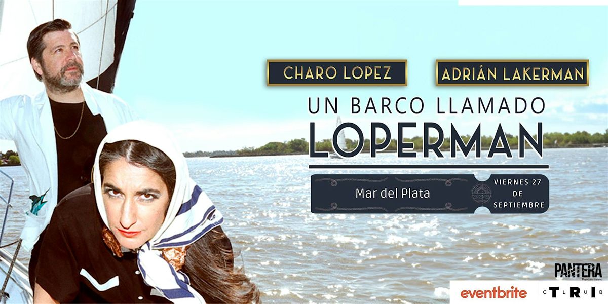 Un Barco Llamado Loperman en Club TRI