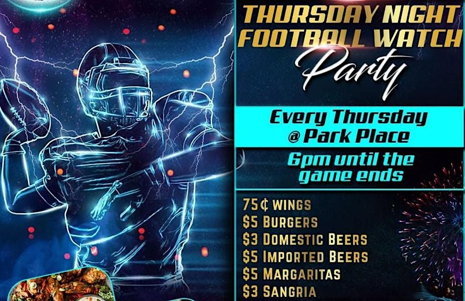 $3 Thursdays and NFL Watch Party @ Park Place