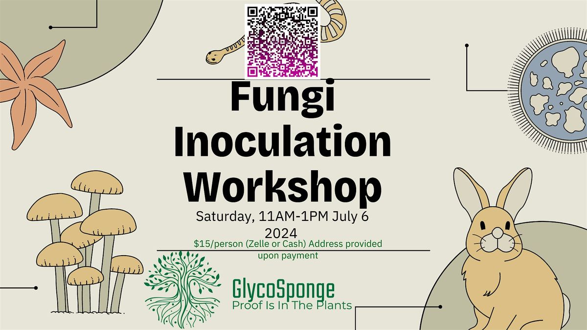 Fungi Inoculation Workshop