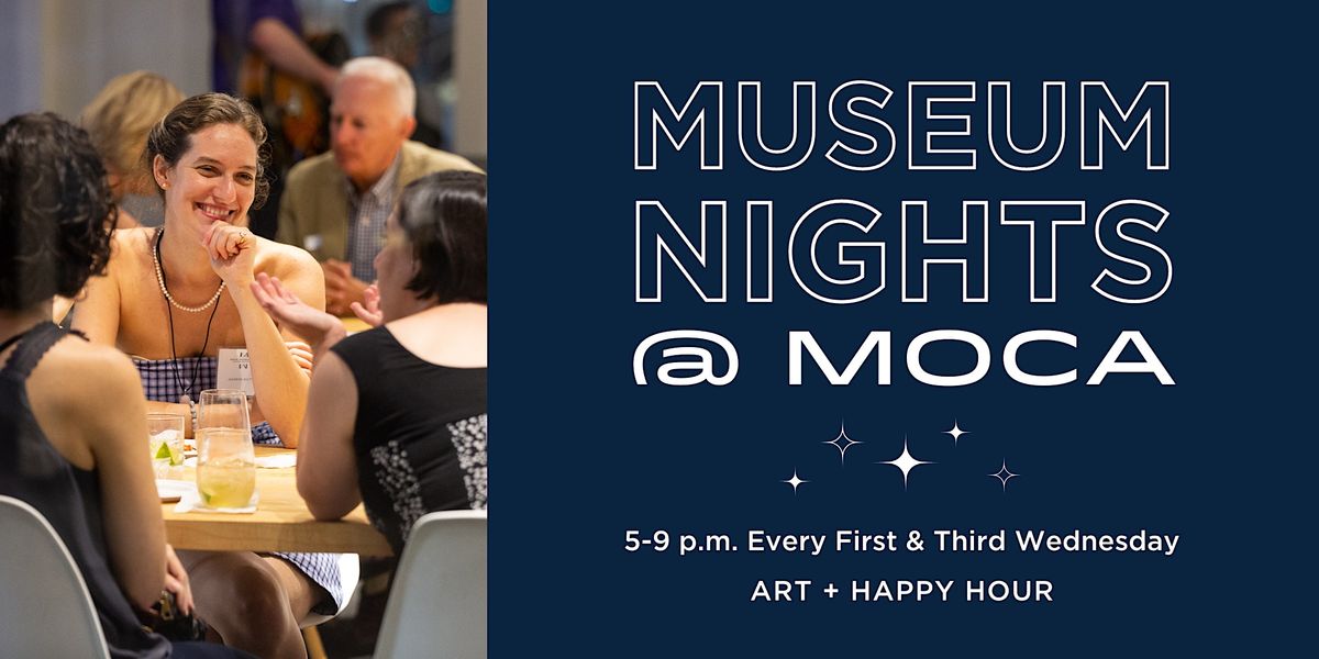 Museum Nights @ MOCA