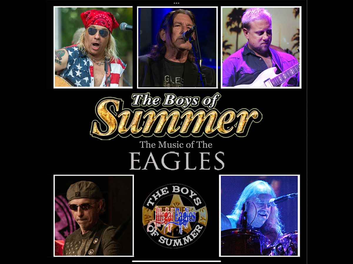 The Boys of Summer - Music of the Eagles