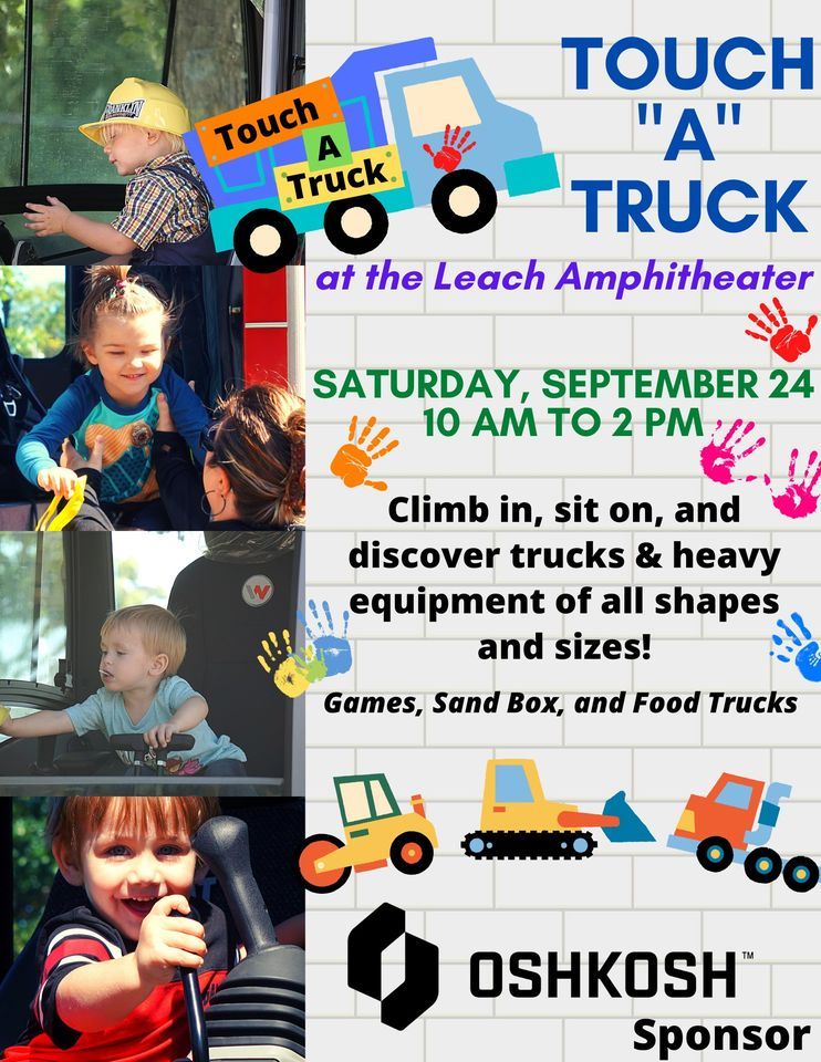 Touch a Truck at the Leach Amphitheater