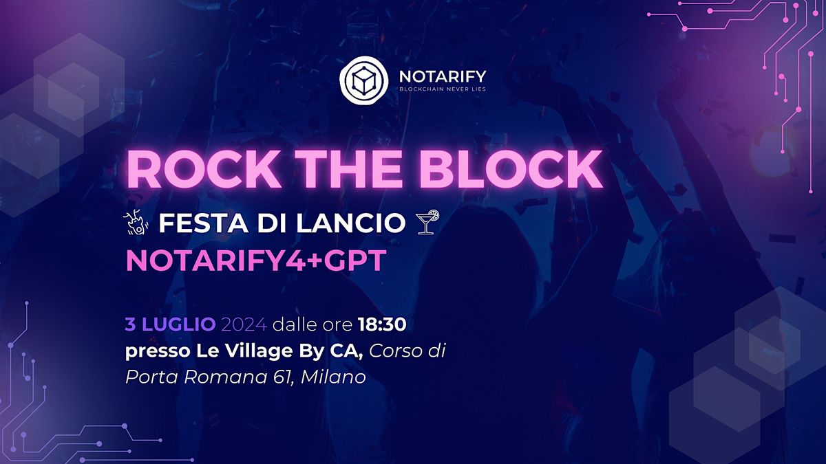 Notarify4+GPT: Rock The Block