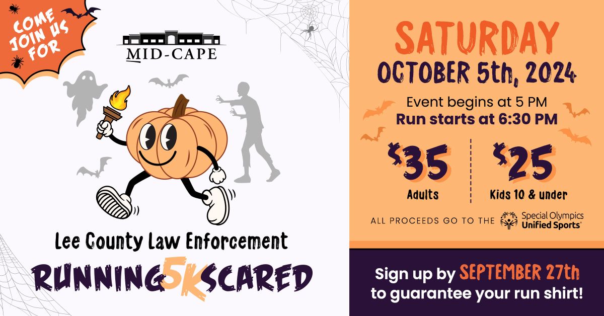 Mid-Cape Lee County Law Enforcement Running Scared 5K