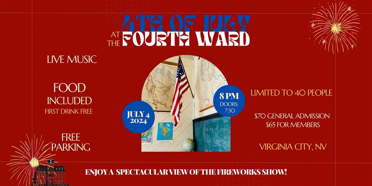 4th of July Fireworks Watch Party at the Fourth Ward School Museum