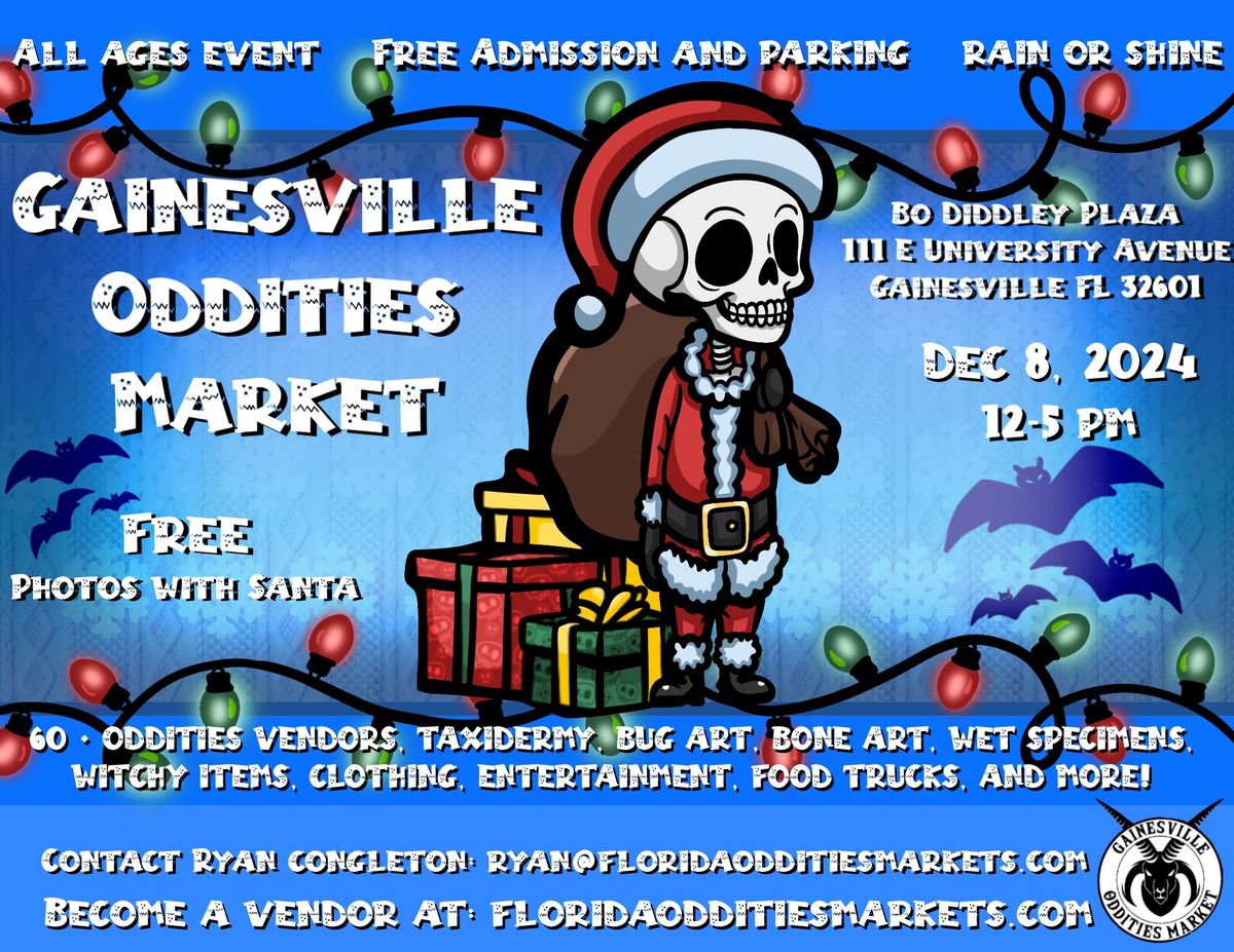 Gainesville Oddities Market @ Bo Diddly Plaza December