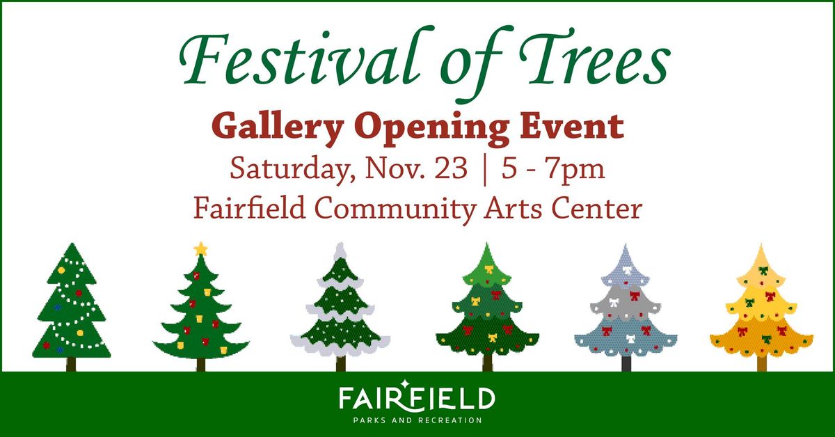 Festival of Trees Gallery Opening