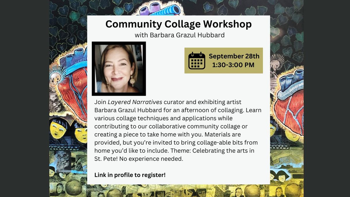 Community Collage Workshop with Barbara Grazul Hubbard