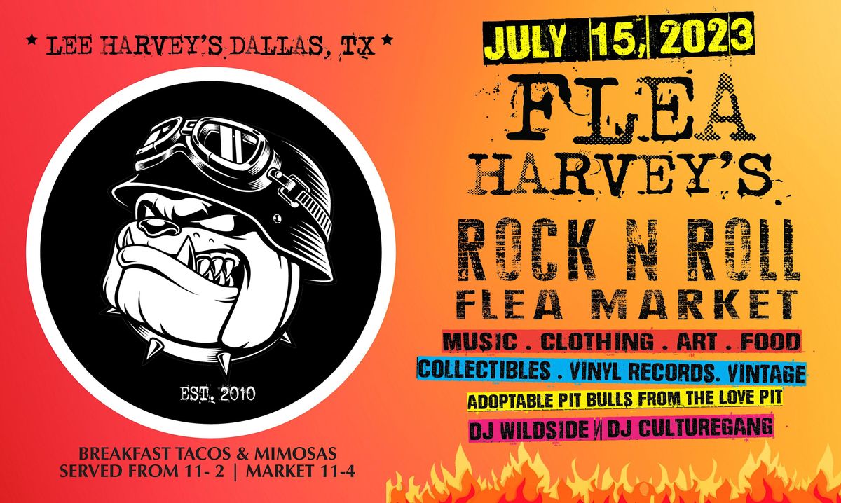 Flea Harveys Rock N Roll Flea Market - July 2023 Edition, Lee Harvey's ...