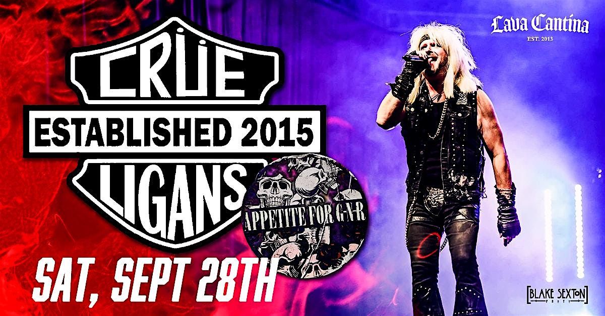 Crueligans - Motley Crue Tribute with Appetite for GNR!