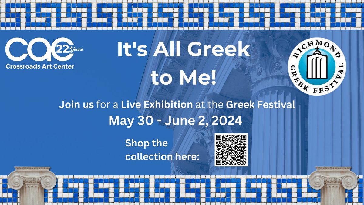 It's All Greek to Me! CAC at Richmond Greek Fest