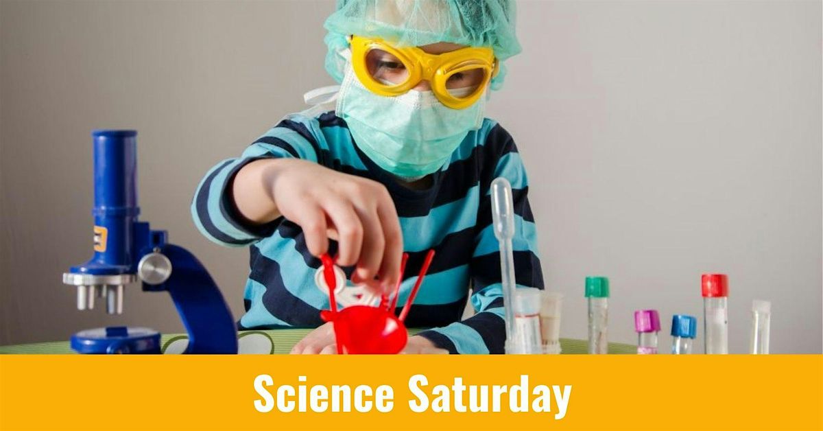 Science Saturday