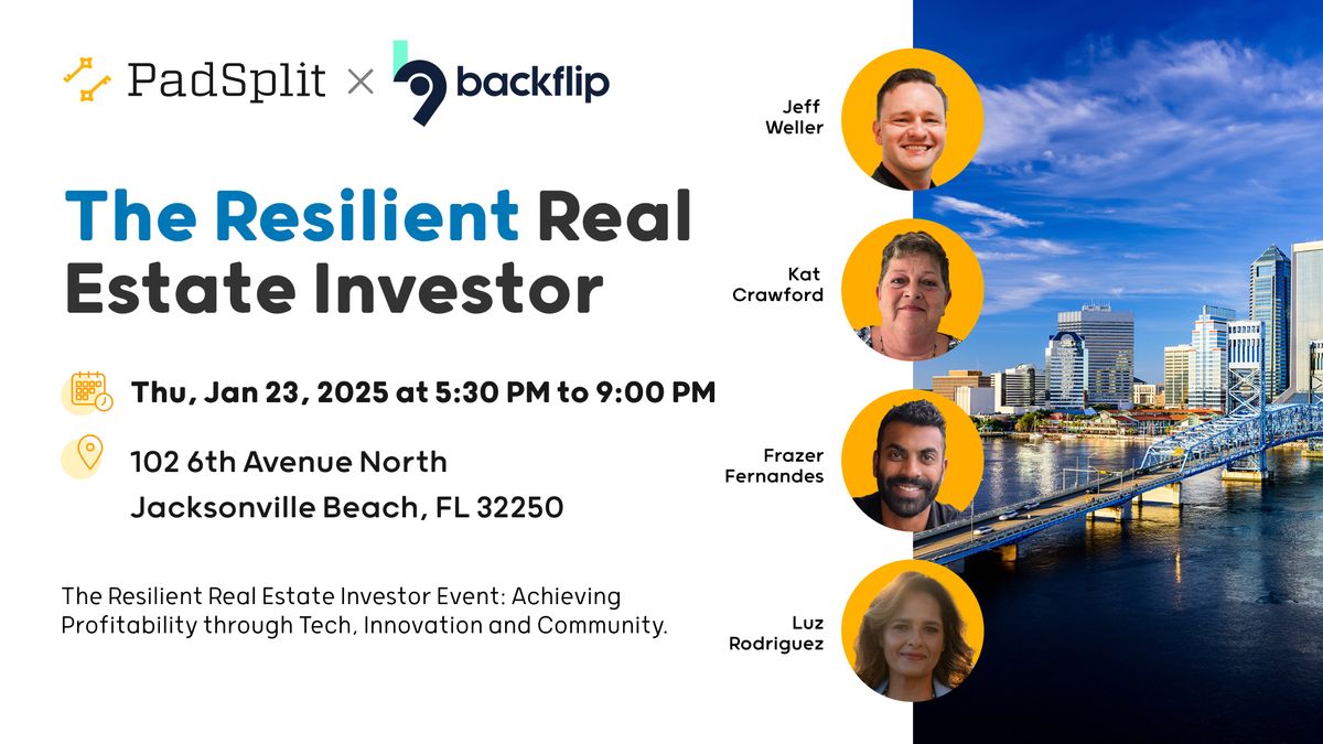 PadSplit & Backflip | The Resilient Real Estate Investor Panel Event