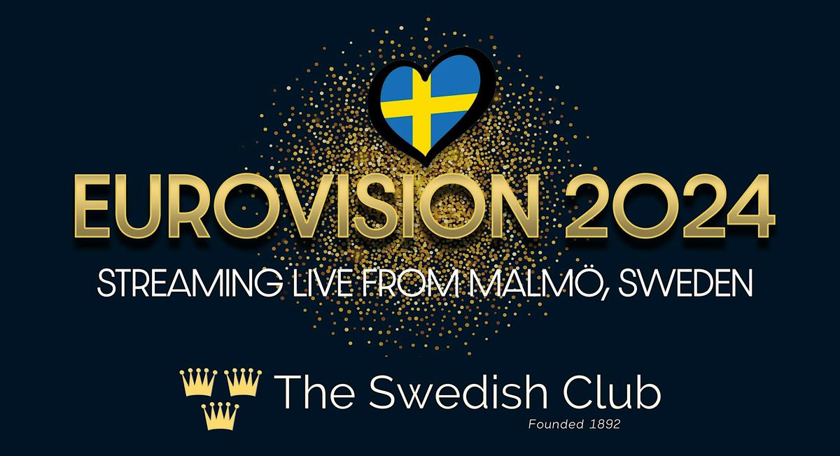 Eurovision 2024 Live From Sweden - Viewing event