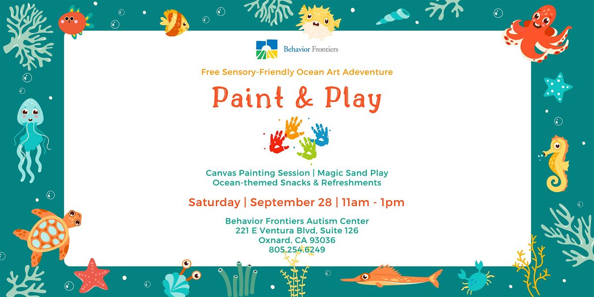 Behavior Frontiers Paint & Play - Oxnard!